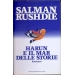 Salman Rushdie - Harun e il mare delle storie